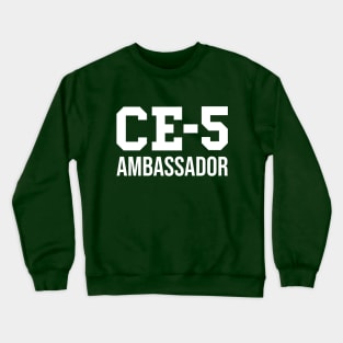CE-5 Ambassador (White Text) Crewneck Sweatshirt